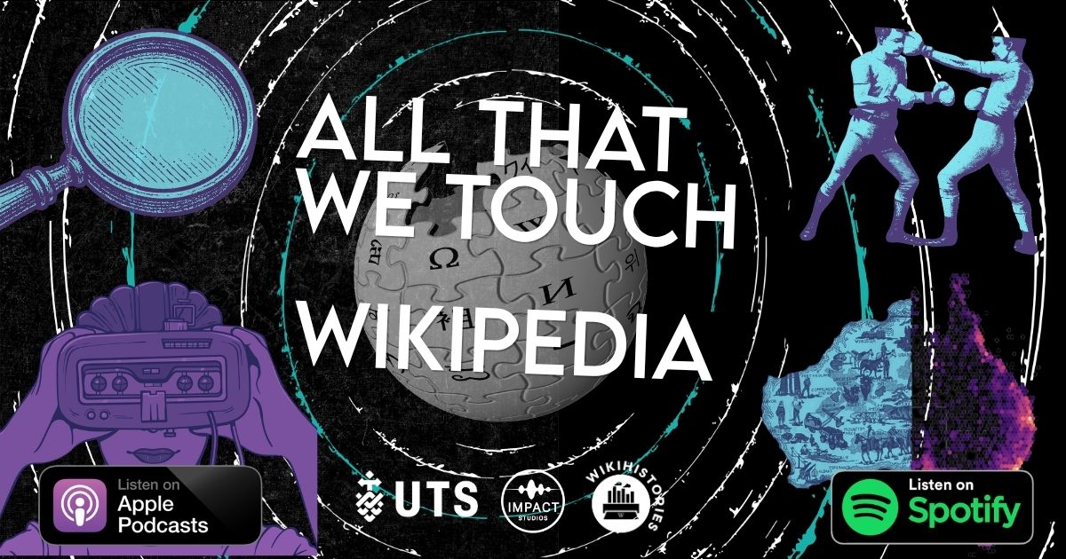 Promotional flyer for the UTS All That We Touch podcast 