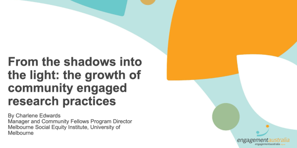 From the shadows into the light: the growth of community engaged research practices