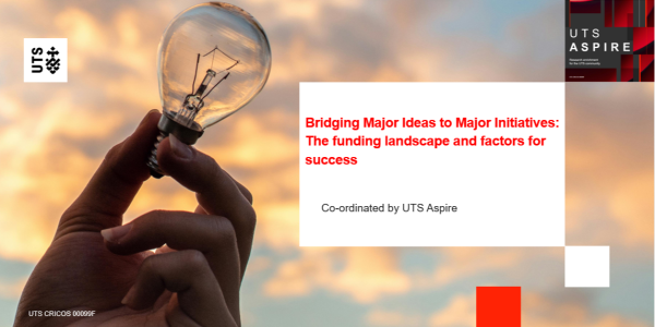 Bridging Major Ideas to Major Initiatives: The funding landscape and factors for success