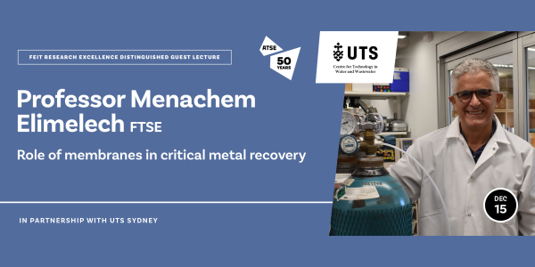 Role of Membranes in Critical Metal Recovery - Prof. Menachem Elimelech