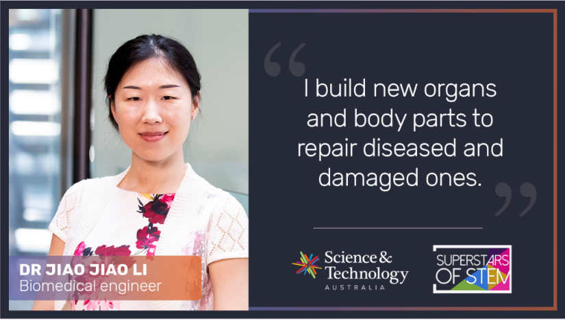 Jiao Jiao Li beside quote "I build new organs and body parts to repair diseased and damaged ones"
